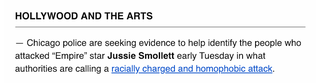Illustration for article titled News Outlets Were Comfortable Calling Jussie Smollett's Attack 'Homophobic.' Why Didn't They Call It 'Racist'?